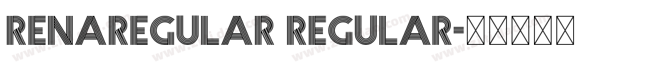 RENAREGULAR Regular字体转换